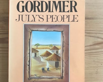 July’s People von Nadine Gordimer 1982 Nobelpreis 1991