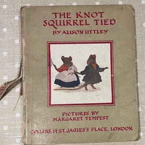 Little Grey Rabbit Buch von Alison Uttley und Margaret Tempest The Knot Squirrel Gebunden 1946 fünfte Auflage
