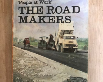 The Road Makers A Ladybird Easy Reading Book