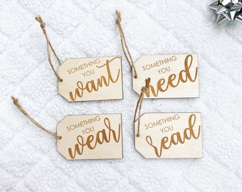 Christmas Gift Tag|Custom Gift Tags|Wooden gift tags|Xmas Gift Tag|Something you Want, Need, Wear, Read|Reusable Gift Tags|Personalized Gift