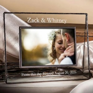Wedding Picture Frame Personalized Gift for Couple - Clear Glass multiple sizes 4x6 5x7 8x10