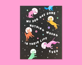 Dogs in Space Art Print: Funny Dog Lover Gift