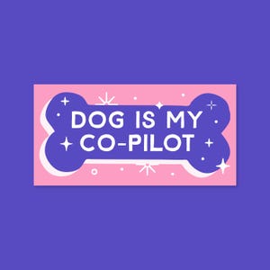 犬は私の副操縦士 バンパーステッカー - ダイカット光沢ビニール - 3.75 × 7.5"