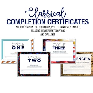 May include: Four printable certificates of completion for Classical Conversations cycles one, two, and three. The certificates include a memory master certificate and a challenge certificate.