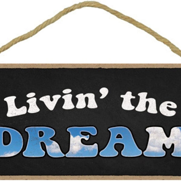 Livin the Dream - Etsy