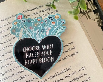 Do What Makes Your Heart Bloom Sticker - Decal Sticker