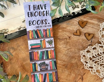 Bookmarks - Have Enough Books