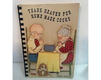 Thank Heaven for Home Made Cooks Tyrone Ny Ladies Auxillary Cookbook