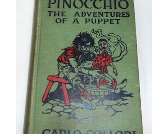 Pinocchio The Adventures of a Puppet; Early Printing; Carlo Collodi; Geppetto;