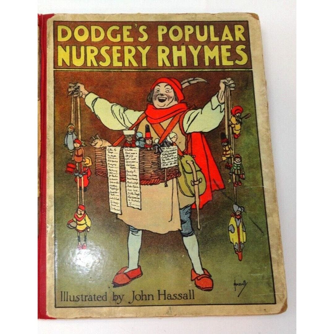 Dodges Popular Nursery Rhymes 1930s Illus. John Hassall Dodge