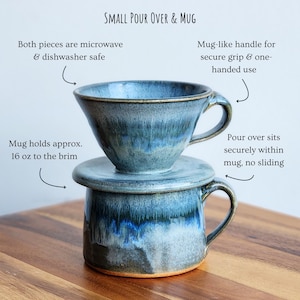 May include: A small blue pour over coffee set with a matching mug. The pour over sits atop the mug, which has a handle for secure grip. The mug holds approximately 16 oz. Both pieces are microwave and dishwasher safe.