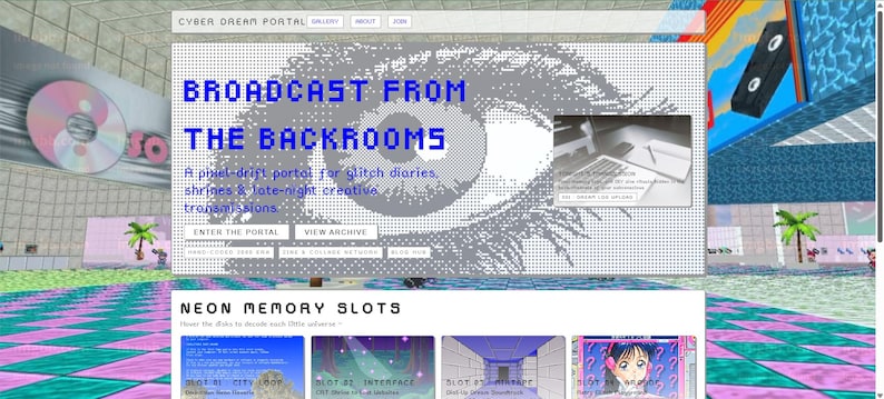 K&ouml;nnte beinhalten: Eine Website-Oberfl&auml;che mit dem Text "CYBER DREAM PORTAL" und "BROADCAST FROM THE BACKROOMS". Das Design zeigt ein pixeliges Auge, eine CD und eine Retro-&Auml;sthetik. Die Website bewirbt Glitch-Tageb&uuml;cher und n&auml;chtliche kreative &Uuml;bertragungen.