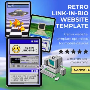 May include: A digital design featuring a retro website template on tablets. The design includes a smiley face, a music player, and the text "RETRO LINK-IN-BIO WEBSITE TEMPLATE". The design has a retro web-core aesthetic.