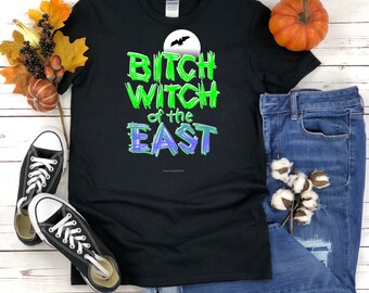 BITCH WITCH of the EAST Unisex T-Shirt, Funny Halloween Shirt, Bitch Witch Shirt, Women's Fall Shirt, Full Moon Shirt, Best Halloween Tee