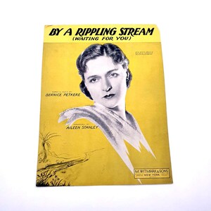 Vintage Sheet Music 1932 By A Rippling Stream Waiting For You Aileen Stanley