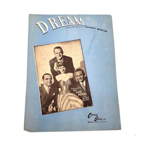 Vintage Sheet Music 1944 Dream Key of B Flat Piano Voice Guitar