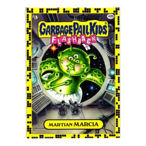 May include: A Garbage Pail Kids Flashback trading card showing a green alien, Martian Marcia, with multiple eyes and drool. The card has a yellow border with a pixelated design. Two astronauts are in the background, with the text 'Martian Marcia'.