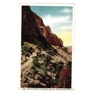Carte postale vintage Fish Creek Hill, près de Phoenix, Arizona, The Apache Trail, années 1930