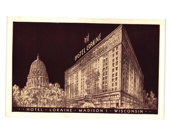 Vintage Hotel Loraine Madison Wisconsin Postkarte Cappolitol Art WerbungTourismus