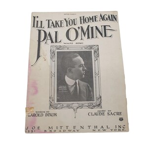 Vintage bladmuziek 1922 I&#39;ll Take You Home Again Pal O&#39; Mine Voice Piano Easy