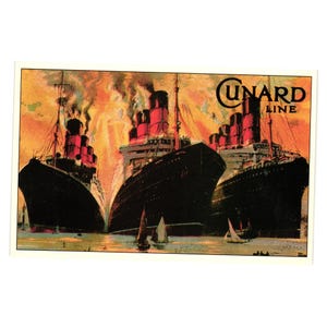May include: Vintage travel poster featuring three large black ocean liners with red smokestacks, billowing smoke, and the text "CUNARD LINE." Small sailboats are in the water. The background is a warm orange and yellow.