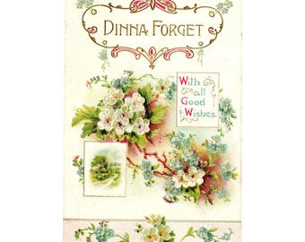 Antique 1911 Embossed Postcard Dinna Forget Good Wishes Floral Printed Germany