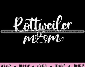 Download Rottweiler Mom Svg Etsy