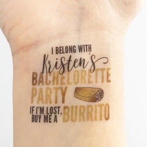 Custom Bachelorette Party Temporary Tattoos- Burrito
