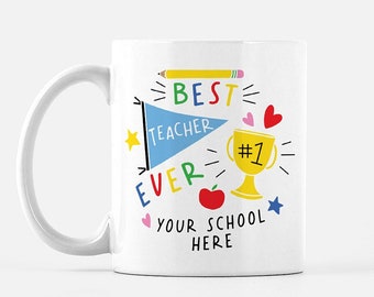 Best Teacher Ever | Personalized Mug