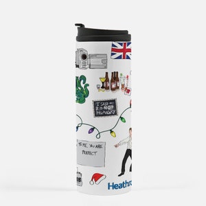 Love Actually Thermal Tumbler 16 oz.