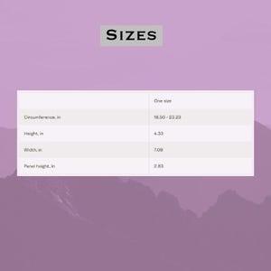 May include: Image displaying product size specifications. The text "SIZES" is at the top. A table shows measurements in inches: circumference (18.50-23.23), height (4.33), width (7.09), and panel height (2.83).