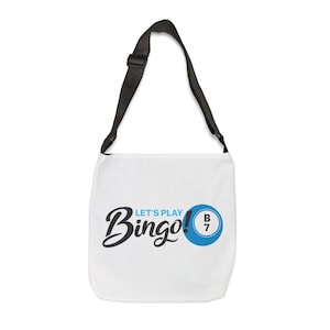 Let&#39;s Play Bingo! - Adjustable Tote Bag