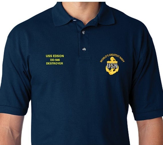 USS Edson  DD-946 * Destroyer* Embroidered Two Sided Polo Shirt.Worlds Greatest* Navy Officially Licensed