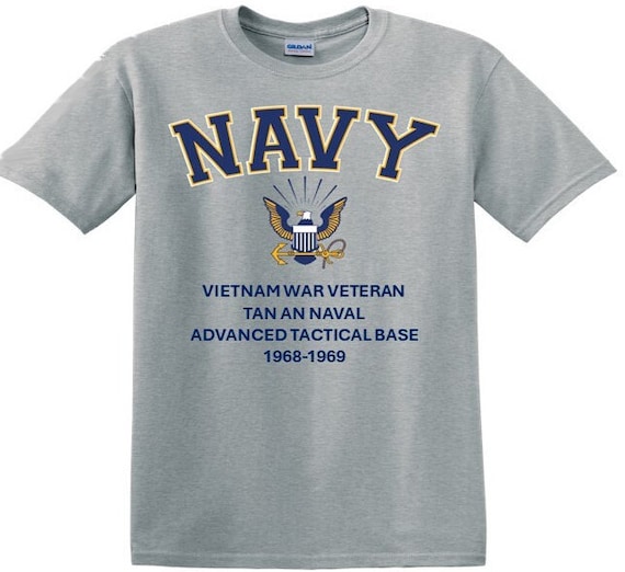Tan An Naval Advanced Tactical Base*Vietnam War Veteran* 1968-1969* Navy Eagle *T-Shirt. Navy Officially Licensed.