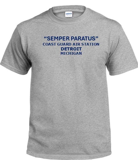 Semper Paratus*Coast Guard Air Station Detroit* Michigan * PT Cutter & Base Shirt