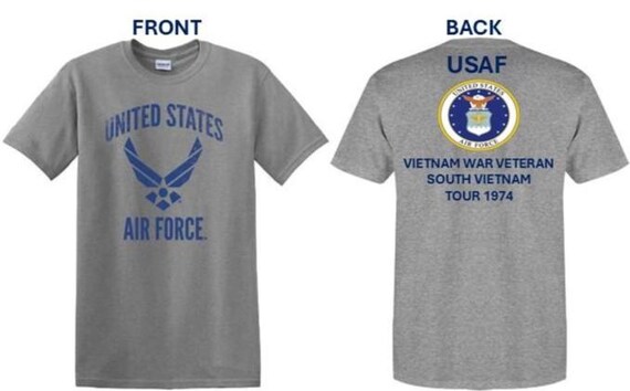 Air Force. Vietnam War Veteran* South Vietnam Tour 1974. USAF Logos. 2-Sided Shirt. USAF Officially Licensed.