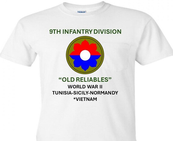 9th Infantry Division* Old Reliables * World War II-Tunisia-Sicily-Normandy*Vietnam Shirt.