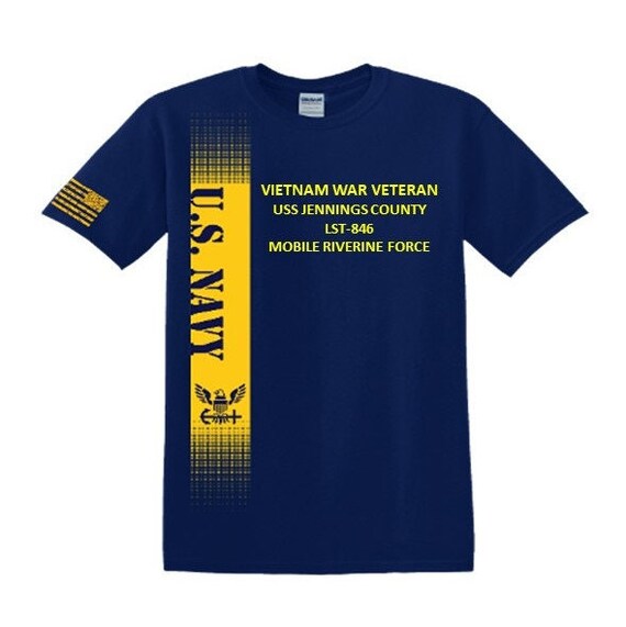 USS Jennings County  LST-846 Vietnam War Veteran*Mobile Riverine Force*Navy Verticle-Vinyl & Silk Screen.*Officially Navy Licensed Shirt