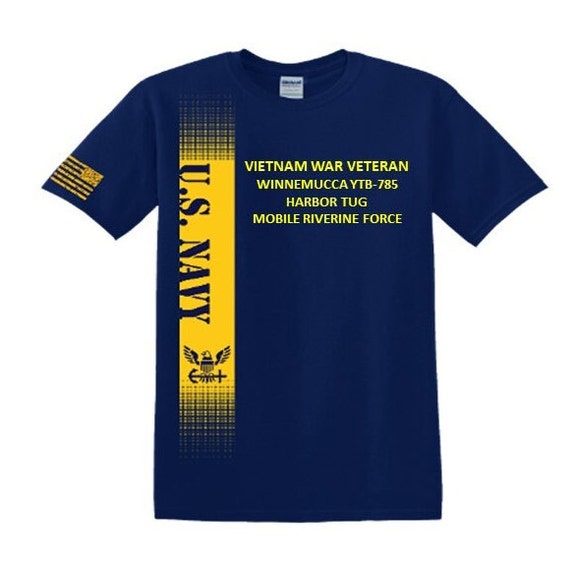 USS WINNEMUCCA YTB-785  Tug Boat Vietnam War Veteran*Mobile Riverine Force*Navy Verticle-Vinyl & Silk Screen*Officially Navy Licensed Shirt