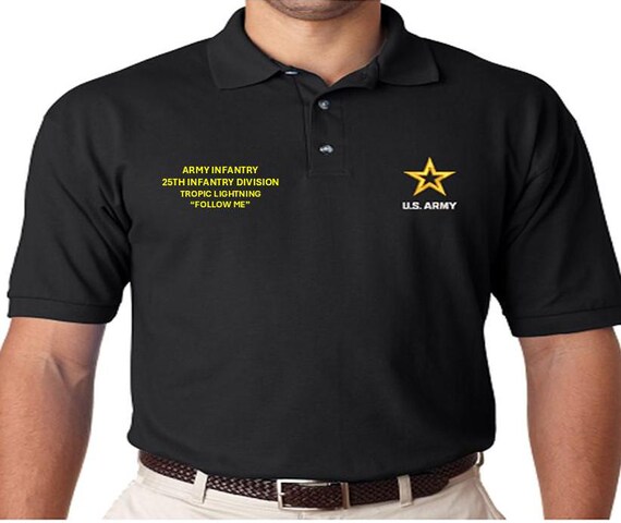 25th Infantry Division* Tropic Lightning*Army Infantry*Follow Me*  *Embroidered polo shirt* Army Officially Licensed.