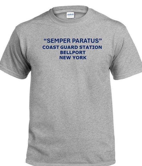 Semper Paratus*Coast Guard Station Bellport* New York * PT Cutter & Base Shirt