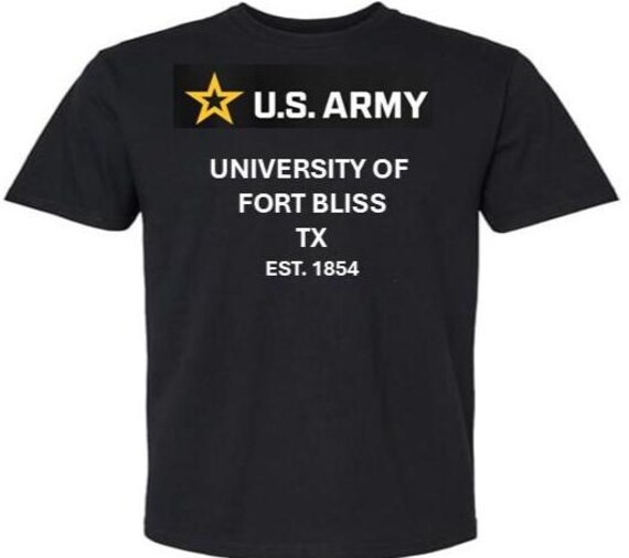 ARMY* University of Fort Bliss* Est 1854* Texas. U.S.Army shirt.  (Army Officially Licensed)