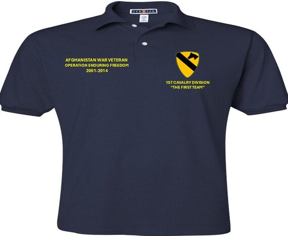 1ST Cavalry Division* The First Team*Afghanistan War Veteran*Operation Enduring Freedom*2001-2014*Embroidered Left-Right Polo Shirt.