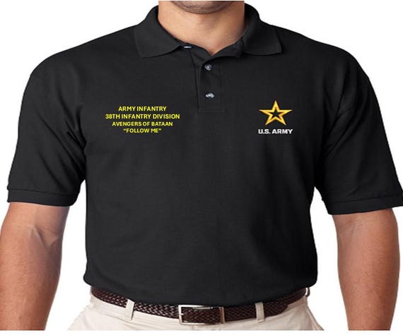38th Infantry Division* Avengers of Bataan* Army Infantry-Follow Me*  *Embroidered polo shirt* Army Officially Licensed.
