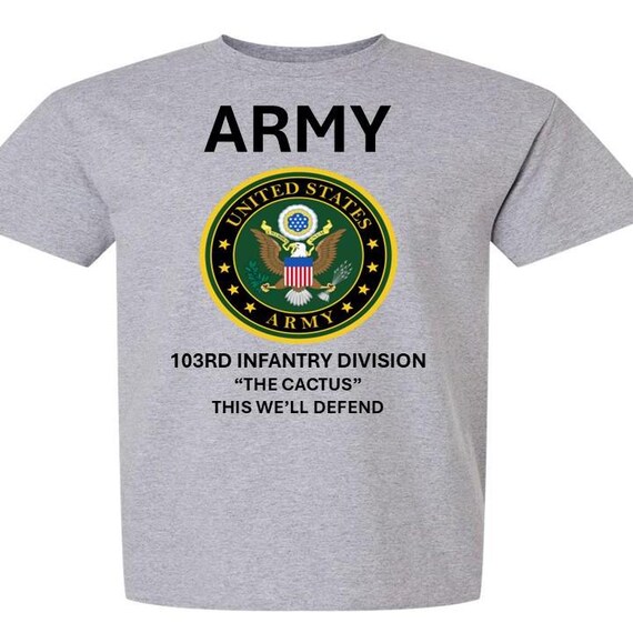 103RD Infantry Division * THE CACTUS* This We'll Defend* Army Logo. Army Officially Licensed