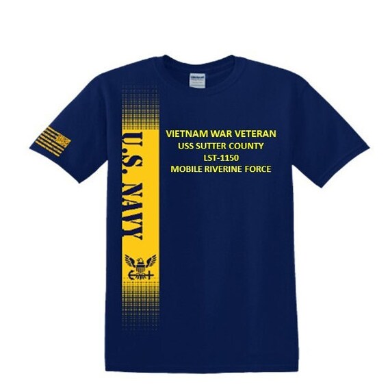 USS Sutter County LST-1150 Vietnam War Veteran*Mobile Riverine Force*Navy Verticle-Vinyl & Silk Screen.*Officially Navy Licensed Shirt