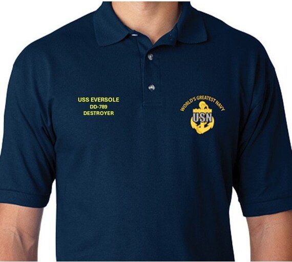 USS Eversole DD-789 * Destroyer* Embroidered Two Sided Polo Shirt.Worlds Greatest* Navy Officially Licensed