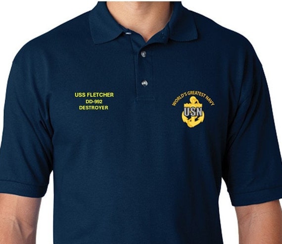 USS Fletcher  DD-992 * Destroyer* Embroidered Two Sided Polo Shirt.Worlds Greatest* Navy Officially Licensed