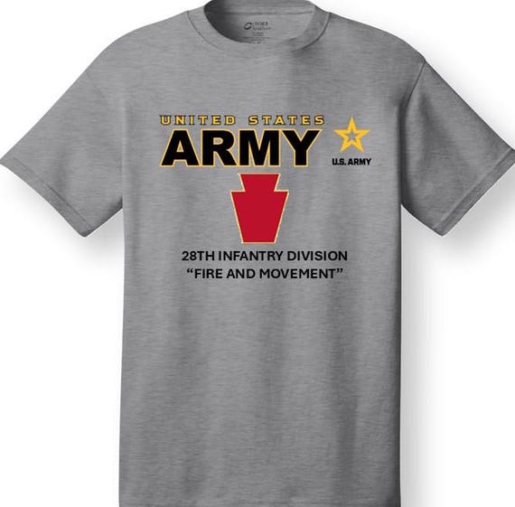 28th Infantry Division* Fire and Movement * Emblem* Shirt. These shirt are customized*Army Officially Licensed