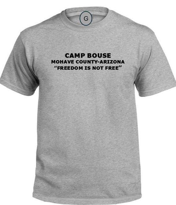 Camp Bouse* Mohave County-Arizona * Freedom Is Not Free* PT Unit & Base Shirt